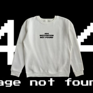 Motivasyon Aranıyor  Sweatshirt