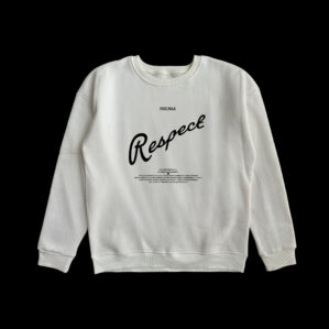 Respect Sweatshirt